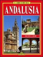 Andalusia di Carlos Pascual edito da Bonechi