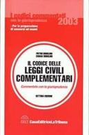 Il codice delle leggi civili complementari commentate con la giurisprudenza edito da La Tribuna
