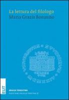 La lettura del filologo di M. Grazia Bonanno edito da EUT