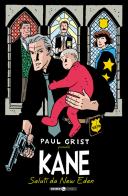 Kane vol.1 di Paul Grist edito da Editoriale Cosmo