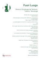 Fuori luogo. Rivista di sociologia del territorio, turismo, tecnologia (2018) vol.2 edito da PM edizioni
