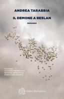 Il demone a Beslan di Andrea Tarabbia edito da Bollati Boringhieri
