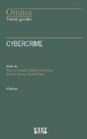 Cybercrime di Alberto Cadoppi, Stefano Canestrari, Adelmo Manna edito da Utet Giuridica