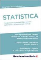 Statistica. Compendio per l'Università edito da libreriauniversitaria.it