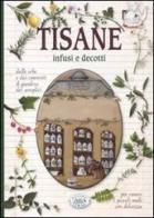 Tisane infusi e decotti edito da Edizioni del Baldo