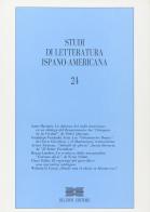 Studi di letteratura ispano-americana vol.24 edito da Bulzoni