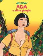 Ada e altre giungle di Altan edito da Coconino Press