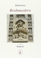 Brahmasutra. Testo sanscrito a fronte di Badarayana edito da Asram Vidya