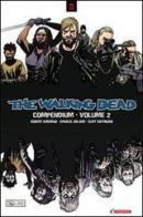 The walking dead. Compendium vol.2 di Robert Kirkman edito da SaldaPress