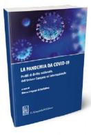 La pandemia da Covid-19. Profili di diritto nazionale, dell'Unione Europea ed internazionale edito da Giappichelli