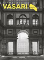 Vasari. Ediz. a colori di Claudia Conforti, Francesca Funis edito da Giunti Editore