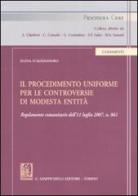 Il procedimento uniforme per le controversie di modesta entità di Elena D'Alessandro edito da Giappichelli