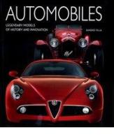 Automobiles. Legendary models of history and innovation. Ediz. illustrata di Saverio Villa edito da White Star