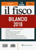 Bilancio 2018 edito da Il Fisco