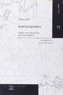 Navigazioni. Verso una teologia dei sentimenti di Giuliana Fabris edito da Il Poligrafo