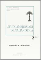 Studi ambrosiani di italianistica (2011) vol.2 edito da Bulzoni