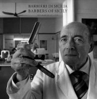 Barbieri di Sicilia. Fotografie di Armando Rotoletti di Armando Rotoletti edito da Rotoletti