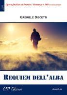 Requiem dell'alba di Gabriele Discetti edito da 0111edizioni