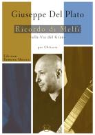 Ricordo di Melfi. Sulla via del grano. Per chitarra sola. Spartito di Giuseppe Del Plato edito da EROM Edizioni Romana Musica