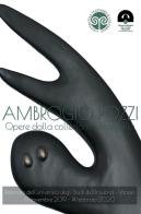 Ambrogio Pozzi. Opere dalla collezione di famiglia di Massimiliano Ferrario, Laura Facchin edito da Autopubblicato