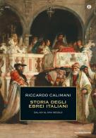 Storia degli ebrei italiani vol.2 di Riccardo Calimani edito da Mondadori