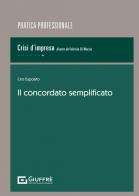 Il concordato semplificato di Ciro Esposito edito da Giuffrè