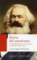 Storia del marxismo vol.1 edito da Carocci