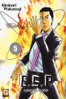 E.S.P. attenti! Sono un esper! vol.5 di Kiminori Wakasugi edito da Goen