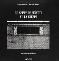 Giuseppe De Finetti. Villa Crespi di Laura Mancini, Vittorio Notari edito da Alinea