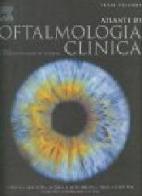 Atlante di oftalmologia clinica. Con CD-ROM di David J. Spalton, Roger Hitchings, Paul Hunter edito da Elsevier