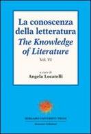 La conoscenza della letteratura-The knowledge of literature vol. 4 edito da Sestante