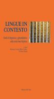 Lingue in contesto. Studi di linguistica e glottologia sulla variazione diafasica edito da Edizioni dell'Orso