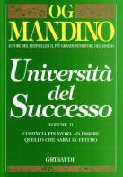 Università del successo vol.2 di Og Mandino edito da Gribaudi