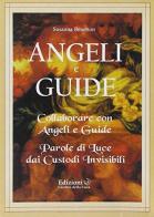 Angeli e guide di Susanna Benetton edito da Cerchio della Luna
