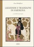 Leggende e tradizioni di Sardegna di Gino Bottiglioni edito da Ilisso