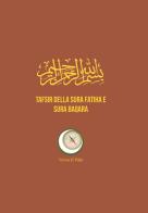 Tafsir della sura fatiha e sura baqara di Karim Abdel edito da Verso Il Polo