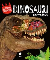 Dinosauri fantastici. Ediz. a colori edito da Buk Buk