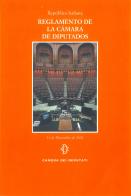Regolamento della Camera dei deputati. Ediz. spagnola edito da Camera dei Deputati