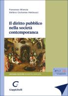 Il diritto pubblico nella società contemporanea di Francesco Bilancia, Stefano Civitarese Matteucci edito da Giappichelli