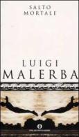 Salto mortale di Luigi Malerba edito da Mondadori