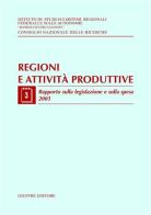 Regioni e attività produttive vol.3 edito da Giuffrè