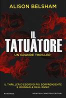 Il tatuatore di Alison Belsham edito da Newton Compton Editori