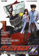 Mazinger Z. Interval peace di Go Nagai, Takahiro Ozawa, Kaoru Osada edito da Edizioni BD