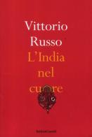 L' India nel cuore di Vittorio Russo edito da Dalai Editore