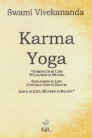 Karma yoga. Lo yoga dell'azione di Swami Vivekânanda edito da Cerchio della Luna