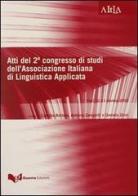 Atti del 2° Congresso di studi dell'Associazione italiana di linguistica applicata (Forlì, 12-13 ottobre 2000) edito da Guerra Edizioni