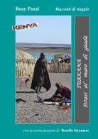 Turkana. Estasi al mare di Giada di Rosy Pozzi, Rosella Stramare edito da EBS Print
