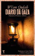 Diario da Gaza di Wi'am Qudaih edito da Tamu