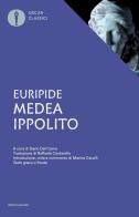 Medea-Ippolito. Testo greco a fronte di Euripide edito da Mondadori