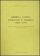 America latina: sindacati e società di Giovanni Ricciardi edito da Liguori